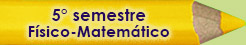 5to Semestre Físico Matemático